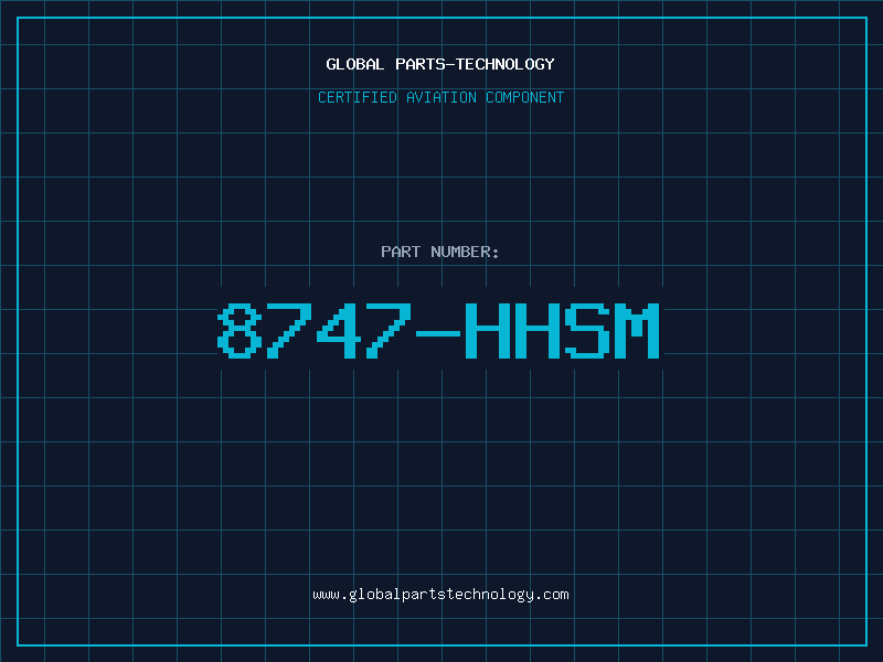Aviation Part 8747-HHSM
