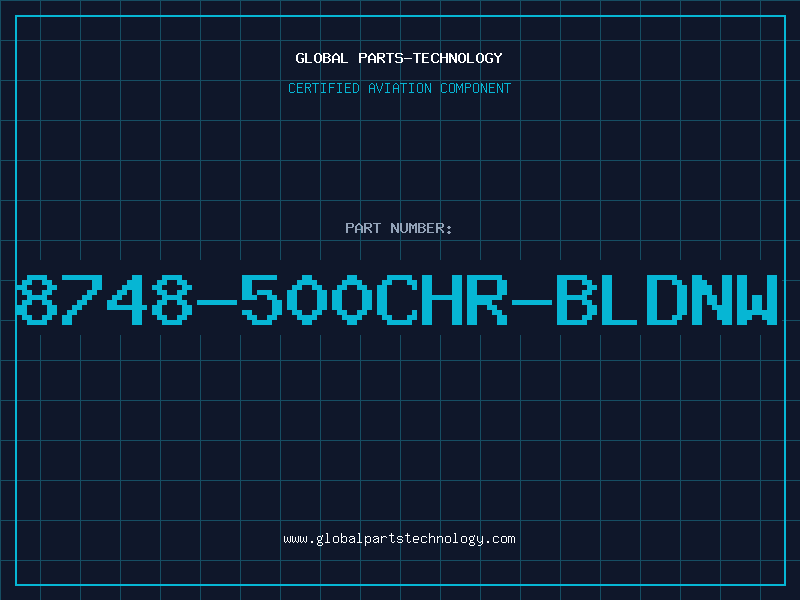 Aviation Part 8748-500CHR-BLDNW