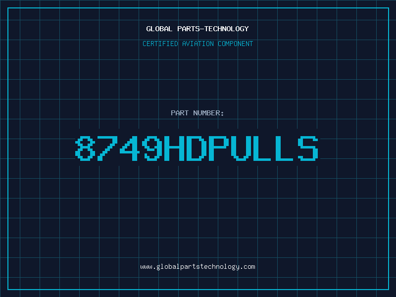 Aviation Part 8749HDPULLS