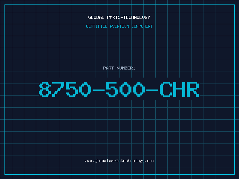 Aviation Part 8750-500-CHR