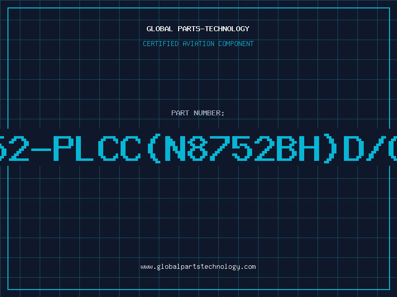 Aviation Part 8752-PLCC(N8752BH)D/C95