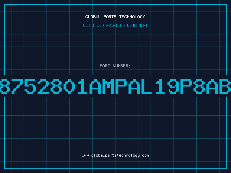 Aviation Part 8752801AMPAL19P8AB