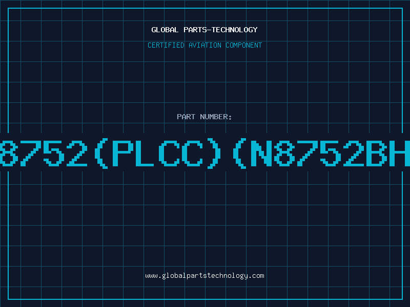 Aviation Part 8752PLCCN8752BH