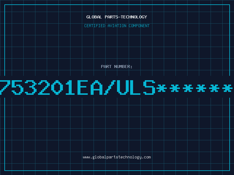 Aviation Part 8753201EA/ULS******2
