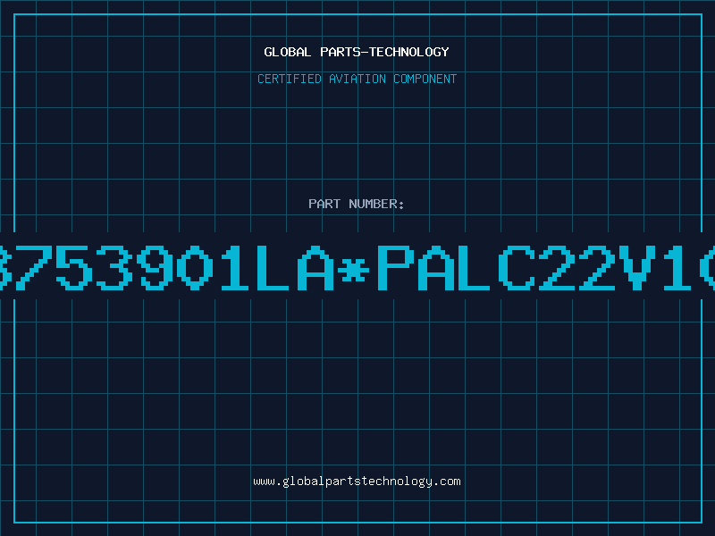 Aviation Part 8753901LA*PALC22V10