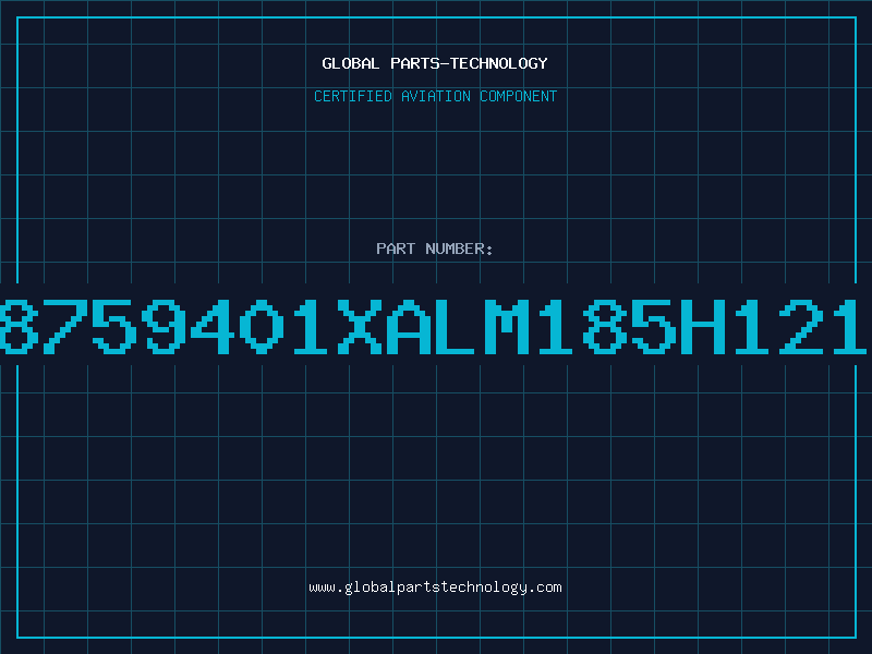 Aviation Part 8759401XALM185H121
