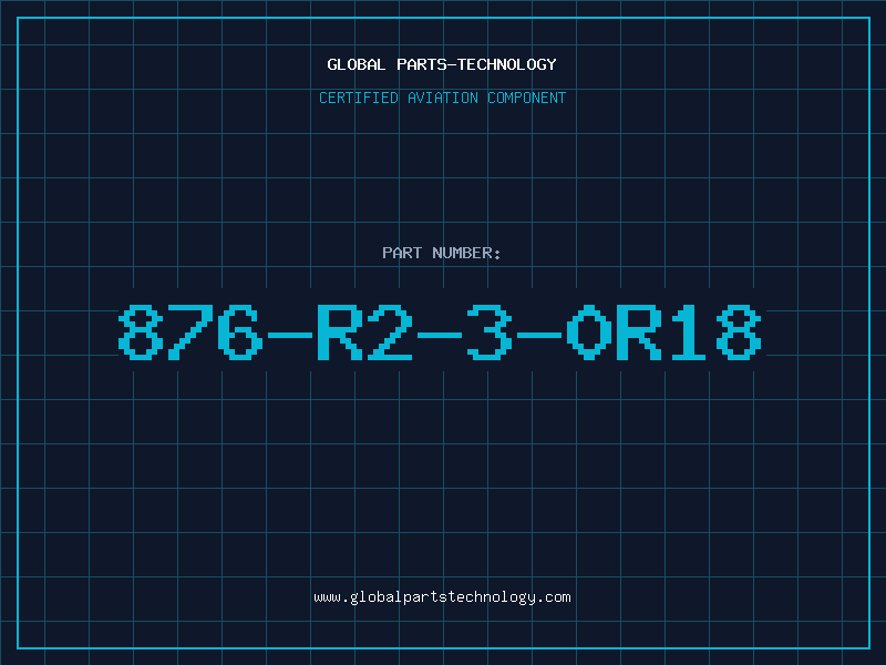 Aviation Part 876-R2-3-0R18