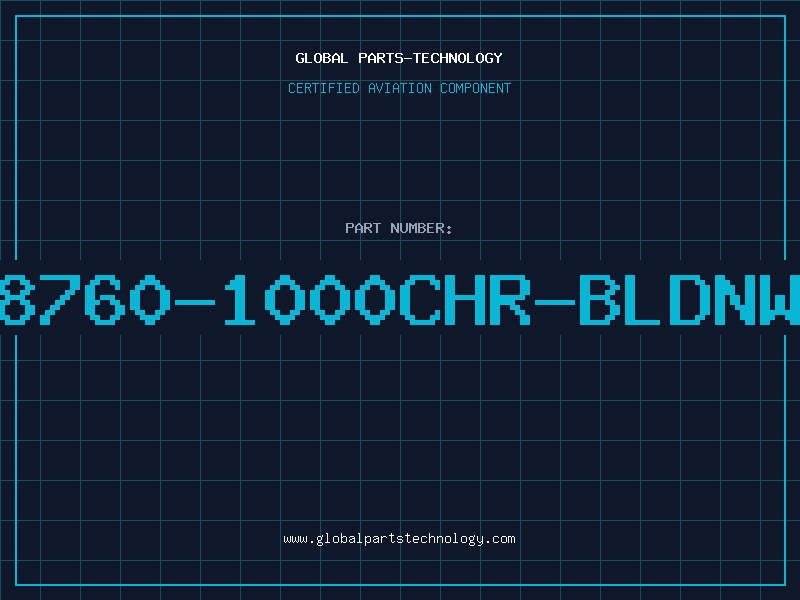 Aviation Part 8760-1000CHR-BLDNW
