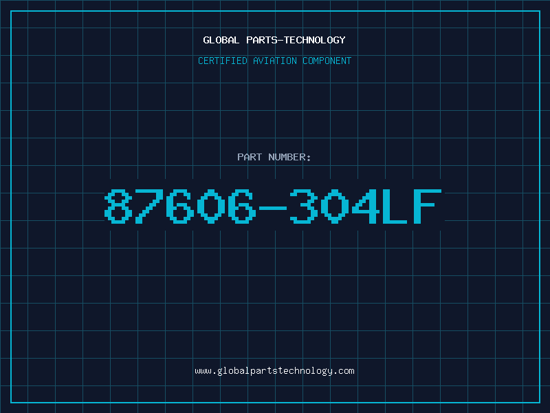 Aviation Part 87606-304LF