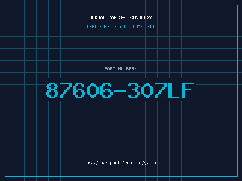 Aviation Part 87606-307LF