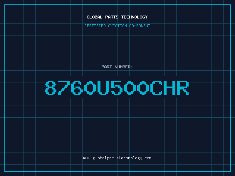 Aviation Part 8760U500CHR