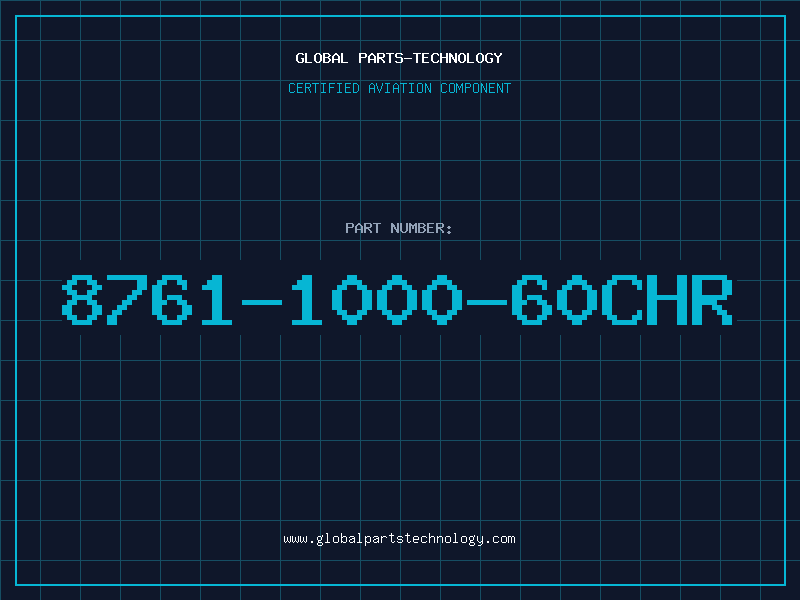 Aviation Part 8761-1000-60CHR