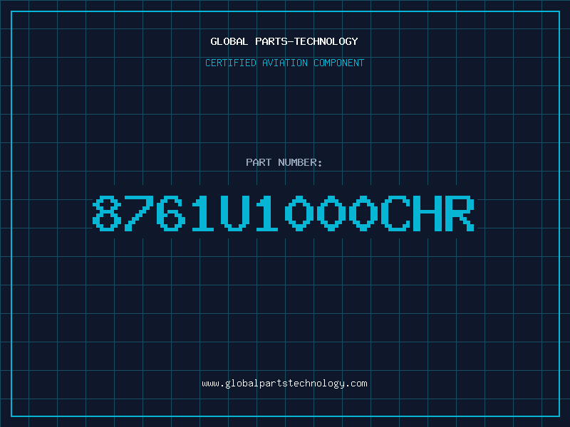Aviation Part 8761U1000CHR