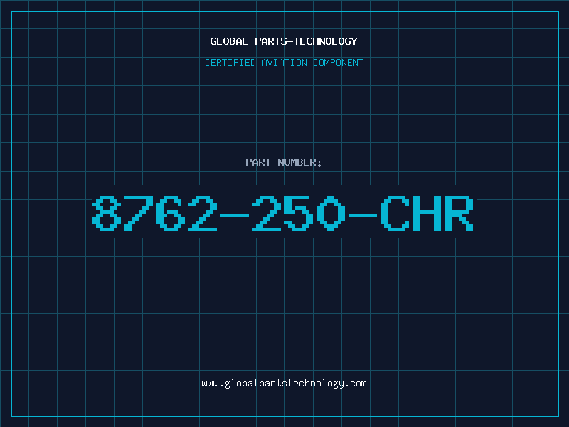 Aviation Part 8762-250-CHR