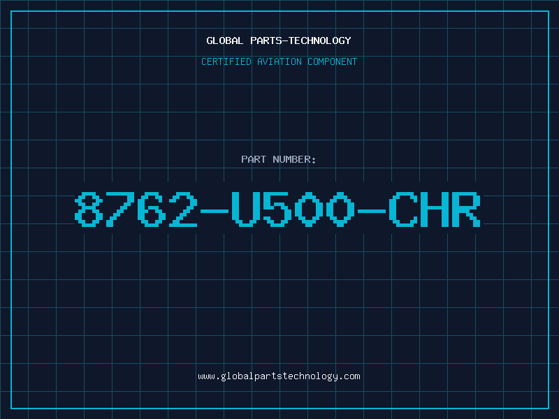 Aviation Part 8762-U500-CHR
