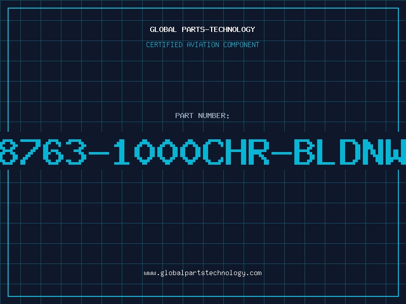 Aviation Part 8763-1000CHR-BLDNW