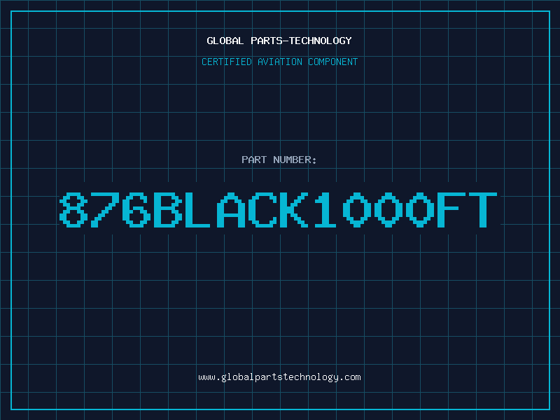 Aviation Part 876BLACK1000FT