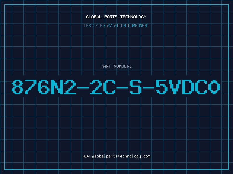 Aviation Part 876N2-2C-S-5VDC0