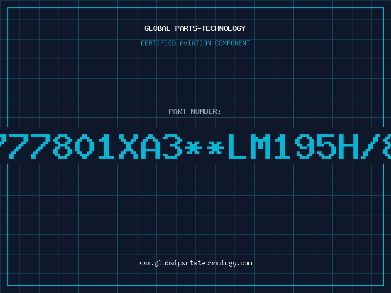Aviation Part 8777801XA3**LM195H/81