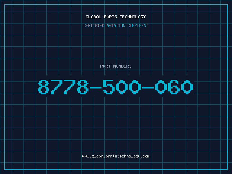 Aviation Part 8778-500-060