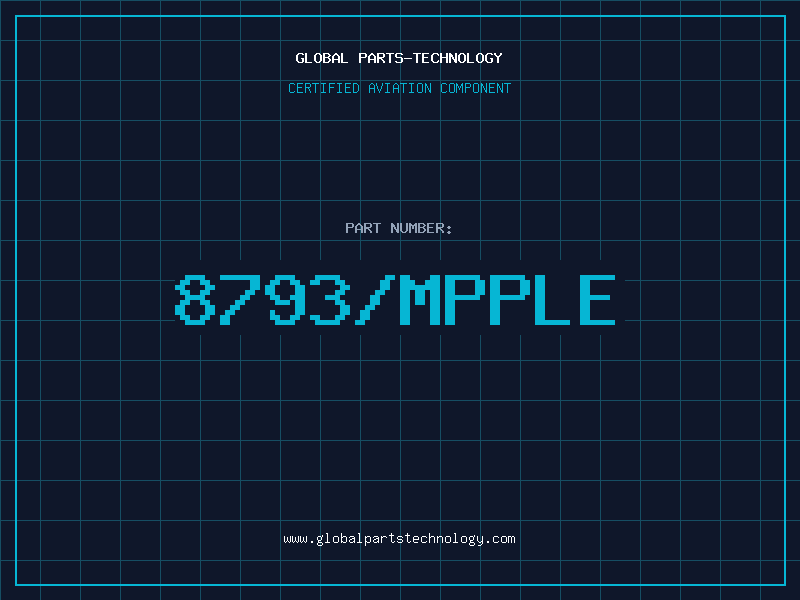 Aviation Part 8793/MPPLE