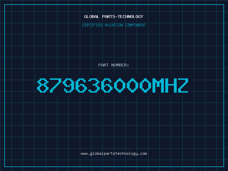 Aviation Part 879636000MHZ
