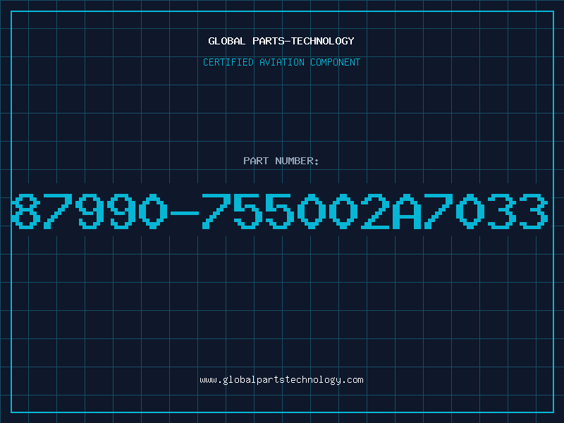 Aviation Part 87990-755002A7033