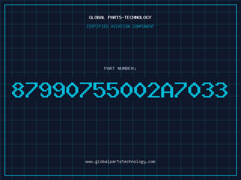 Aviation Part 87990755002A7033
