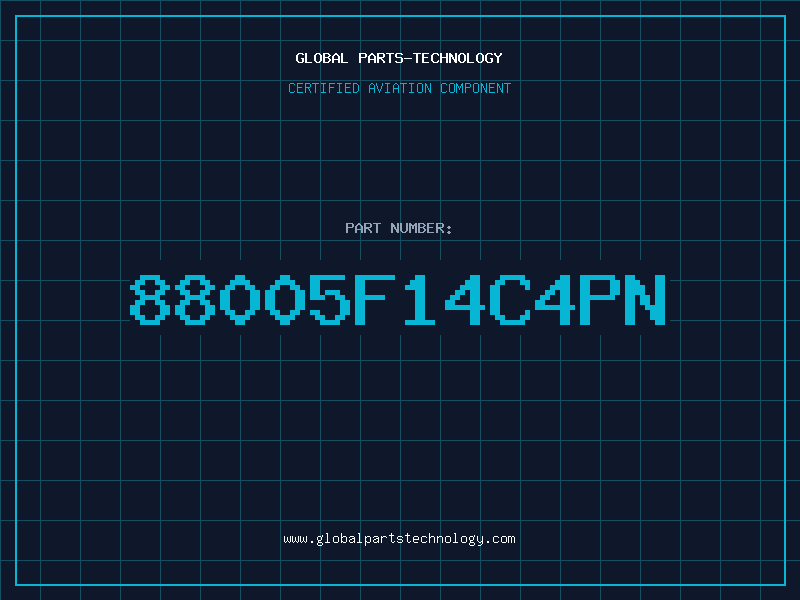 Aviation Part 88005F14C4PN