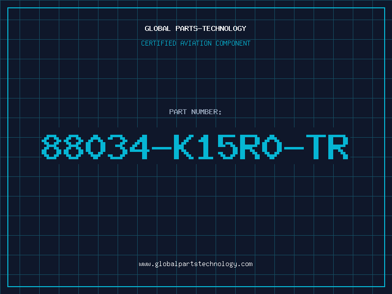 Aviation Part 88034-K15R0-TR