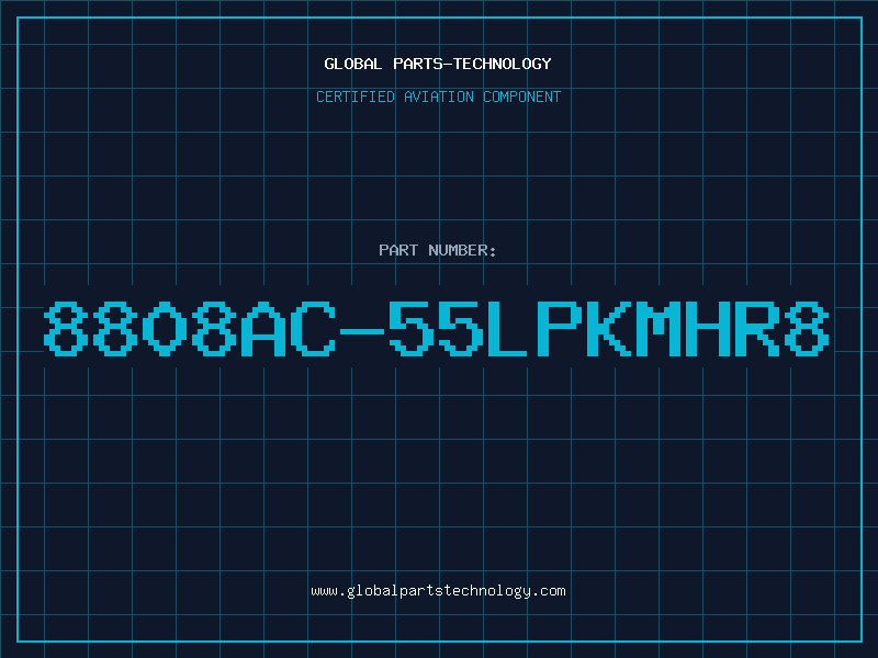 Aviation Part 8808AC-55LPKMHR8