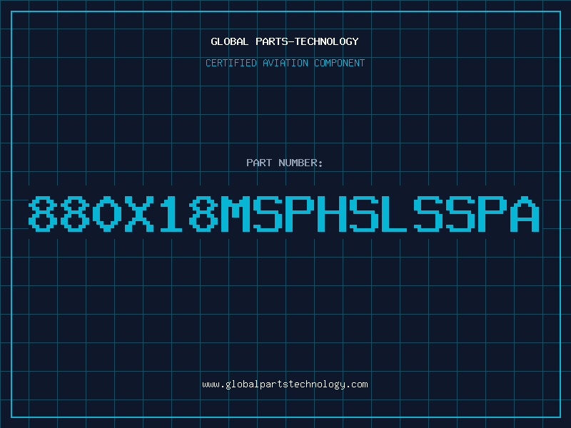Aviation Part 880X18MSPHSLSSPA