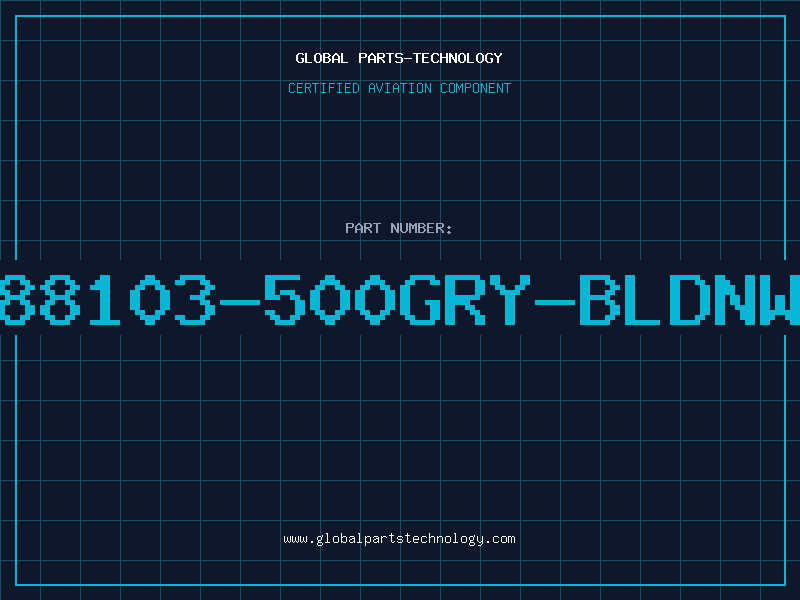 Aviation Part 88103-500GRY-BLDNW