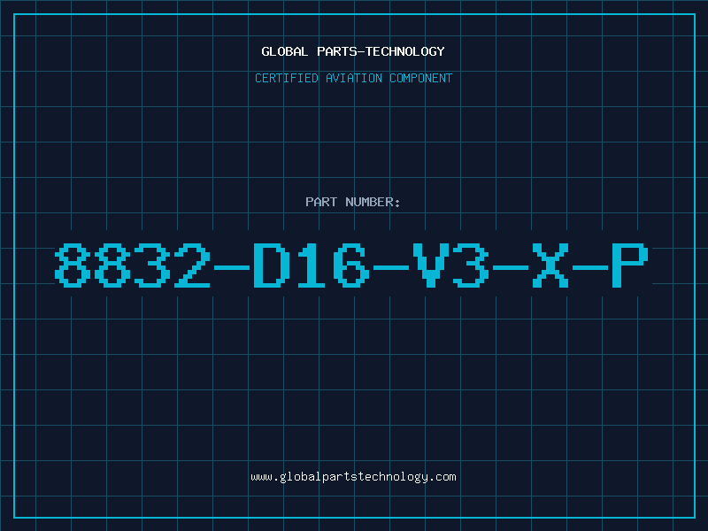 Aviation Part 8832-D16-V3-X-P