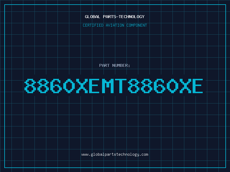 Aviation Part 8860XEMT8860XE