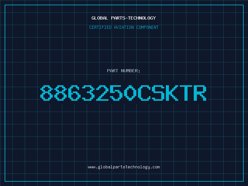 Aviation Part 8863250CSKTR