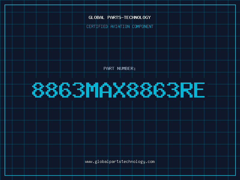 Aviation Part 8863MAX8863RE