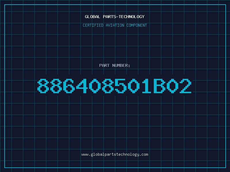 Aviation Part 886408501B02