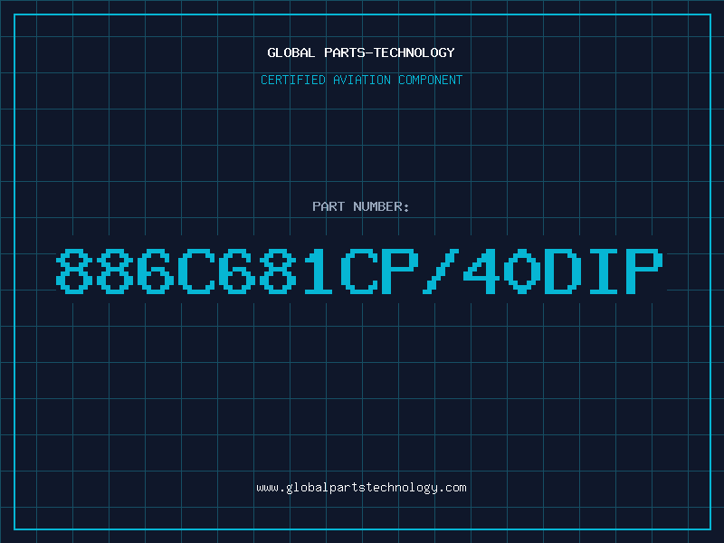 Aviation Part 886C681CP/40DIP