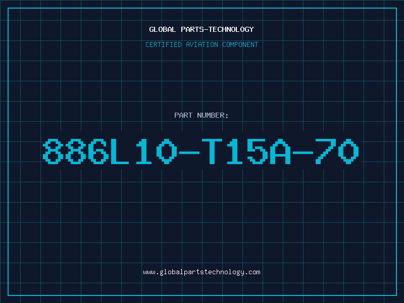 Aviation Part 886L10-T15A-70