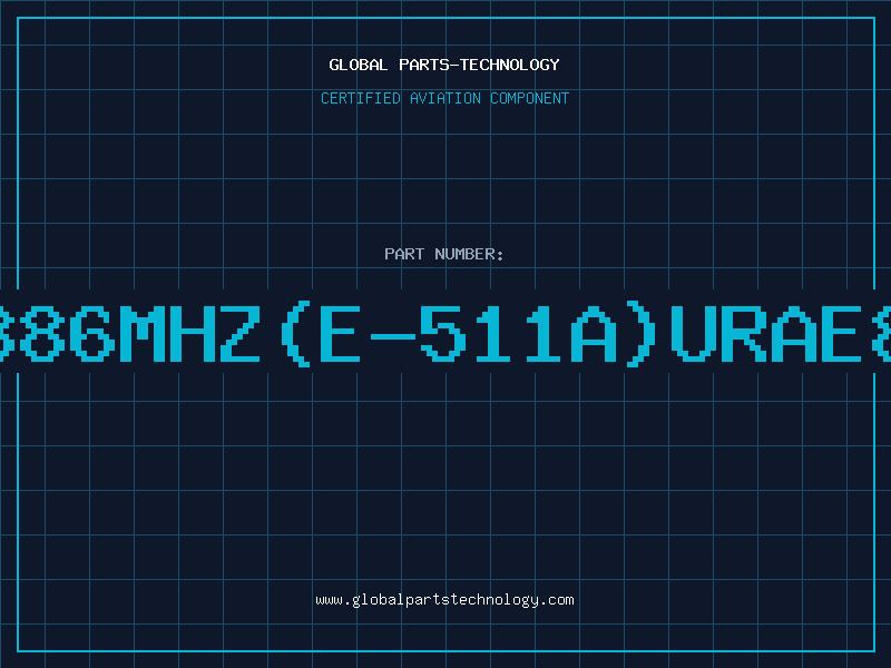 Aviation Part 886MHz(E-511A)URAE8