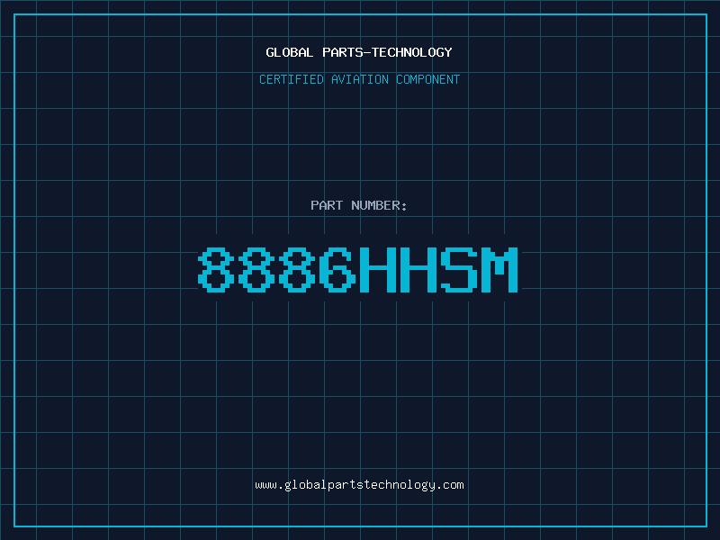 Aviation Part 8886HHSM