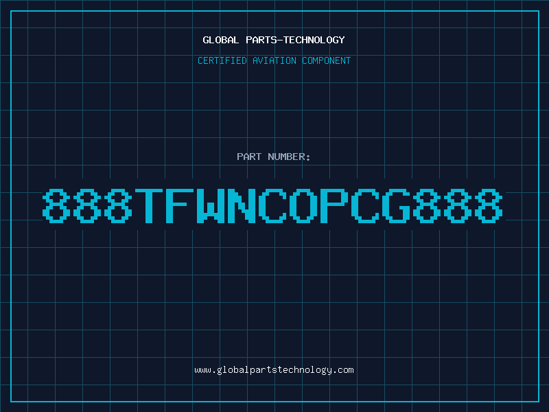 Aviation Part 888TFWNCOPCG888