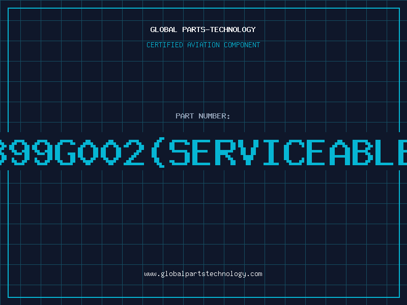 Aviation Part 8900899G002(serviceablepart