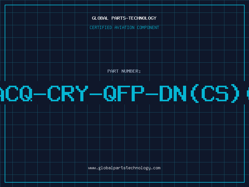 Aviation Part 8900ACQ-CRY-QFP-DN(CS)(TRAY