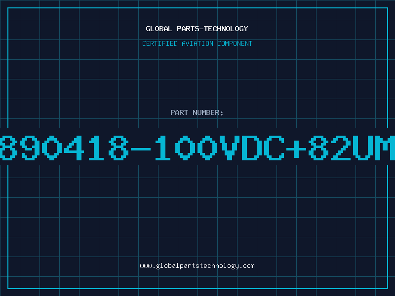 Aviation Part 890418-100VDC+82uM