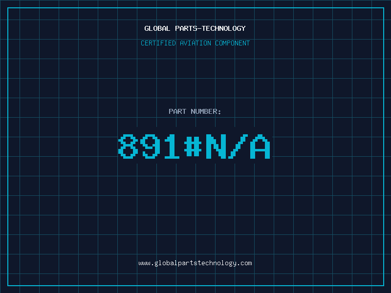 Aviation Part 891#N/A