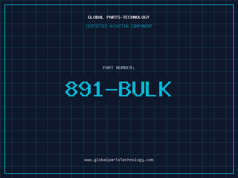 Aviation Part 891-BULK