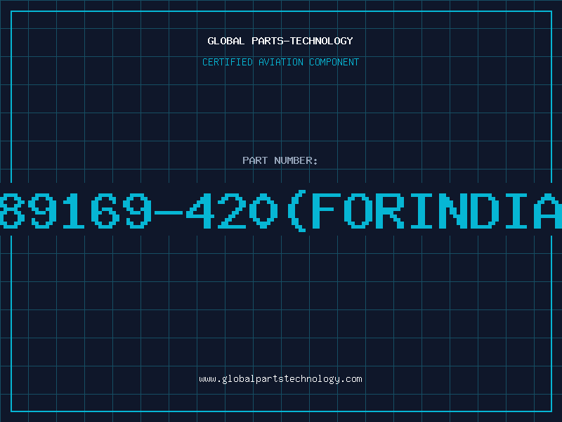 Aviation Part 89169-420(FORINDIA