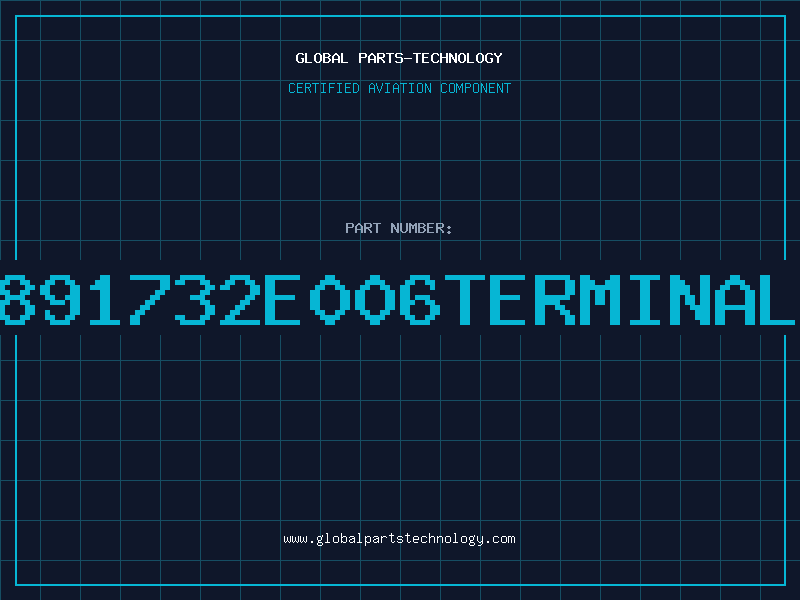 Aviation Part 891732e006Terminal